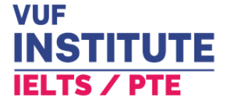 VUF Institute - IELTS / PTE